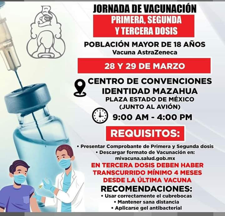 En San Felipe del Progreso están listos, anuncian vacunacion para los días 28 y 29 de marzo.