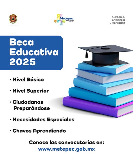 Metepec Lanza Becas Educativas 2025