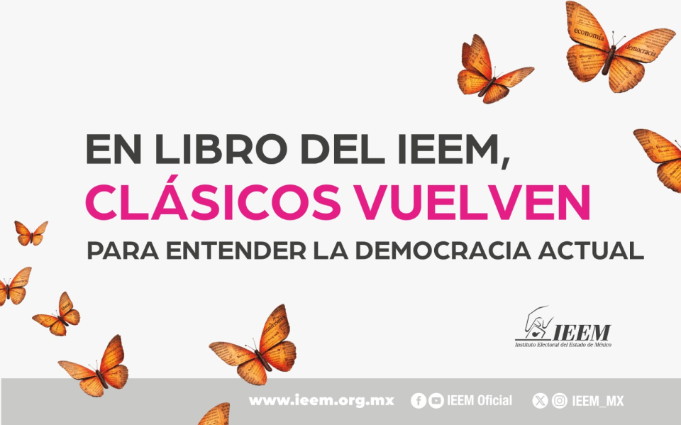 IEEM publica obra sobre desafíos actuales de la democracia